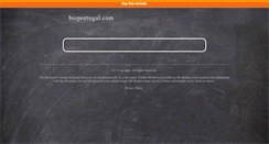 Desktop Screenshot of bioportugal.com